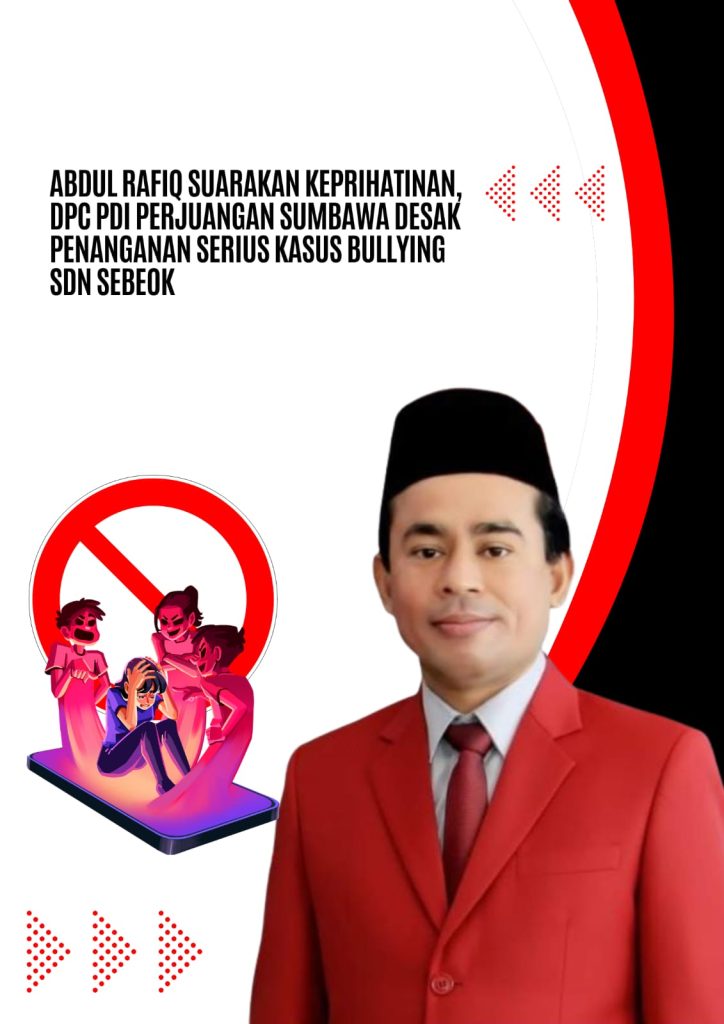 DPC PDI Perjuangan Sumbawa Desak Penanganan Serius Kasus Bullying SDN Sebeok